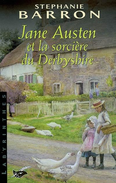 Jane Austen et la sorcière du Derbyshire