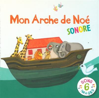 Mon arche de Noé sonore