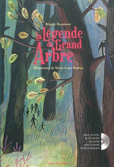 La légende du grand arbre