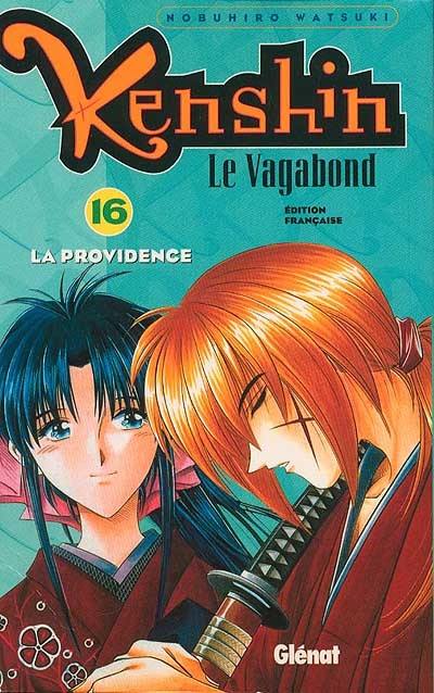 Kenshin, le vagabond. Vol. 16. La providence