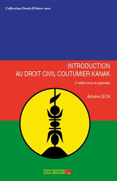 Introduction au droit civil coutumier kanak