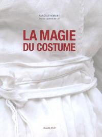 La magie du costume