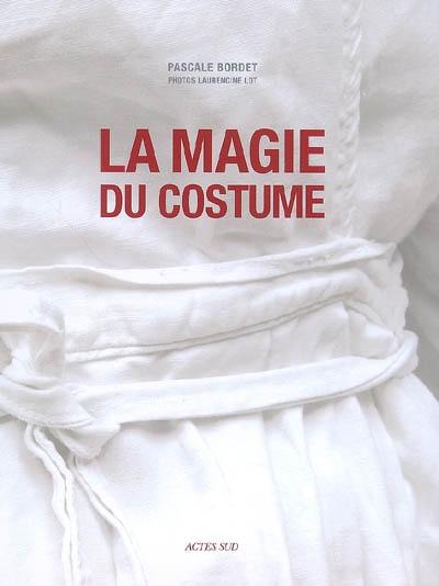 La magie du costume