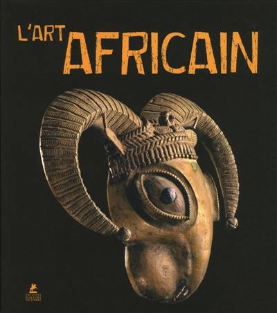 African art. Art africain. Afrikanische Kunst. Arte africano. Arte africana. Afrikaanse kunst