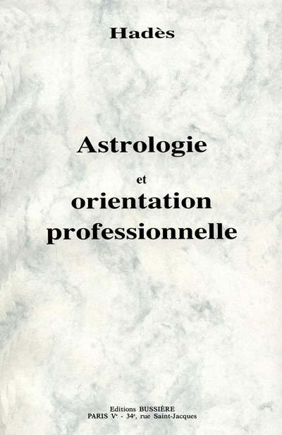 Astrologie et orientation professionnelle