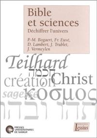 Bible et sciences : déchiffrer l'univers