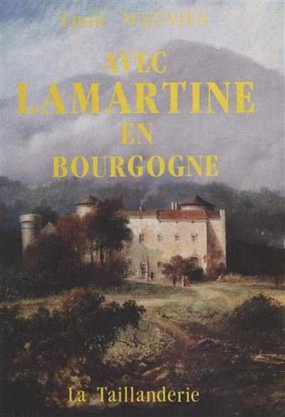 Avec Lamartine en Bourgogne