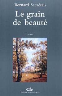 Le grain de beauté