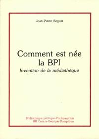 Comment est née la BPI : invention de la médiathèque