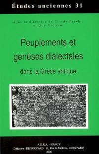 Peuplement et genèses dialectales dans la Grèce antique