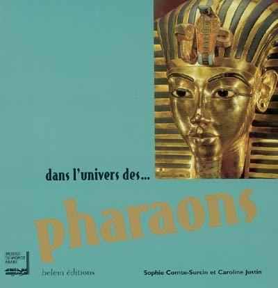 Dans l'univers des pharaons