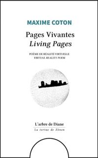 Pages vivantes : poème de réalité virtuelle. Living pages : virtual reality poem