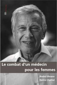 Le combat d'un médecin pour les femmes : un entretien avec Karine Cheltiel