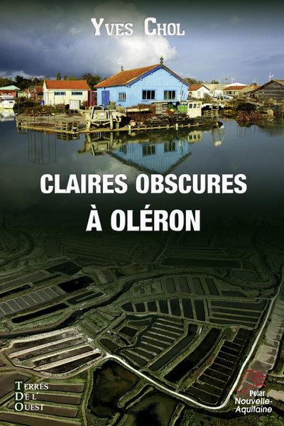 Claires obscures à Oléron