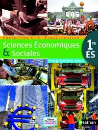 Sciences économiques et sociales 1re ES : programme 2011 : grand format