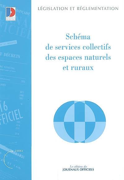 Schéma de services collectifs des espaces naturels et ruraux