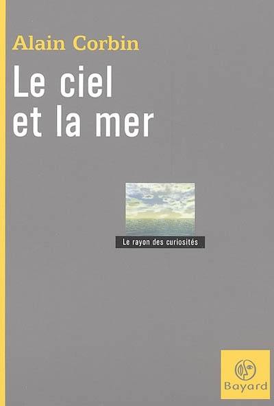 Le ciel et la mer