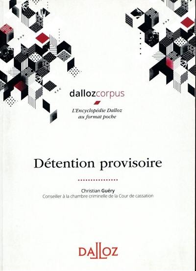 Détention provisoire