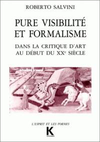 Pure visibilité et formalisme dans la critique d'art au début du 20e siècle