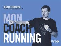 Mon coach running