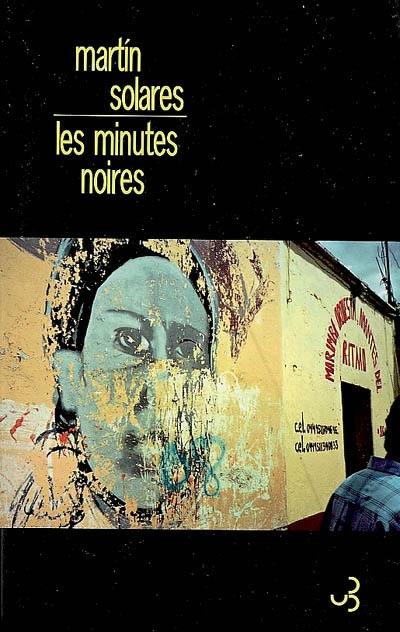 Les minutes noires