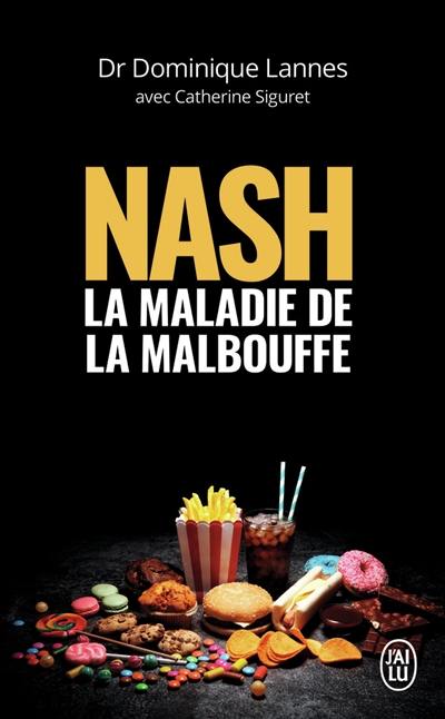 Nash : la maladie de la malbouffe