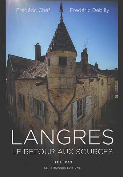 Langres : le retour aux sources