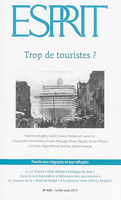 Esprit, n° 426. Trop de touristes ?