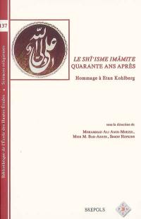 Le shi'isme imamite quarante ans après : hommage à Etan Kohlberg