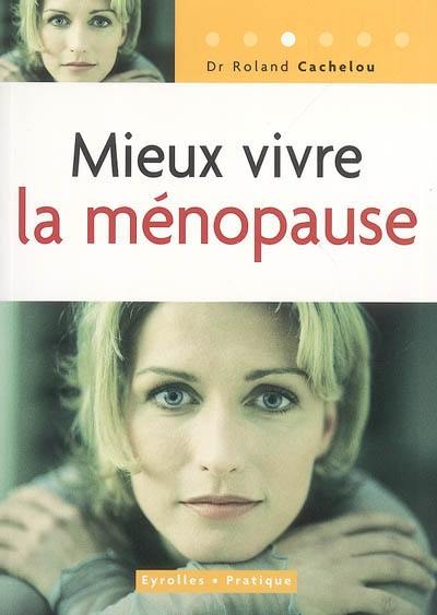 Mieux vivre la ménopause