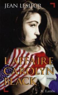 L'affaire Carolyn Black