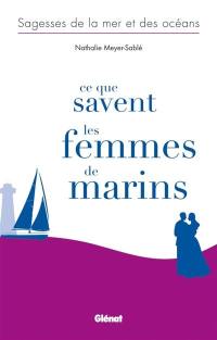 Ce que savent les femmes de marins