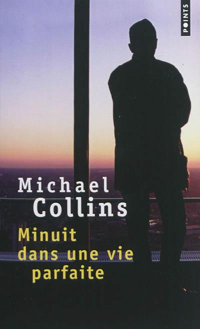 Minuit dans une vie parfaite