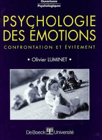 Psychologie des émotions : confrontation et évitement