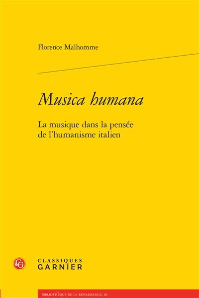 Musica humana : la musique dans la pensée de l'humanisme italien