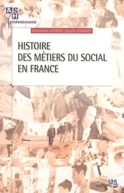 Histoire des métiers du social en France