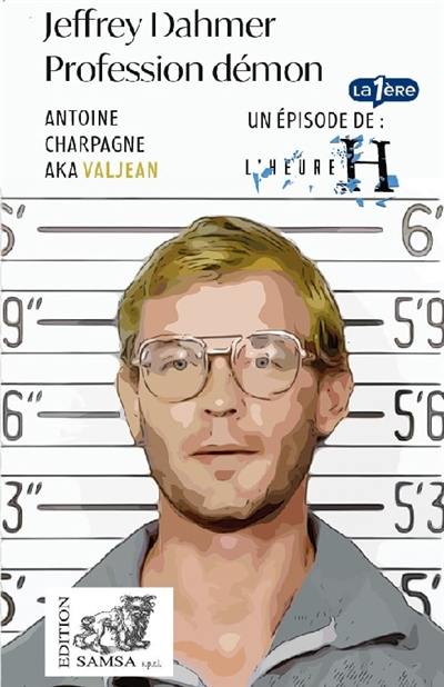 Jeffrey Dahmer, profession démon : 28 novembre 1994