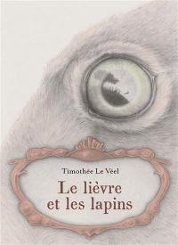 Le lièvre et les lapins