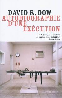 Autobiographie d'une exécution