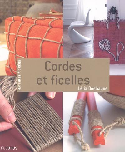 Cordes et ficelles