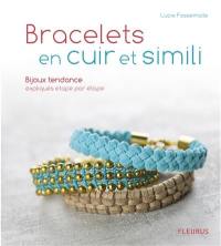 Bracelets en cuir et simili : bijoux tendance expliqués étape par étape