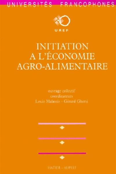 Initiation à l'économie agro-alimentaire