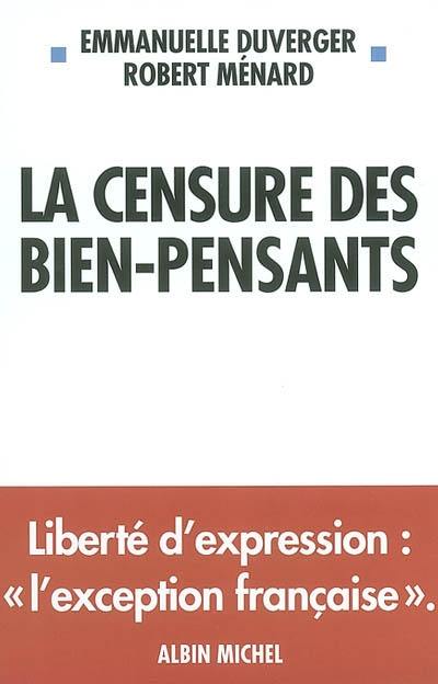 La censure des bien pensants