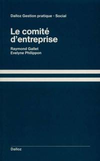 Le Comité d'entreprise