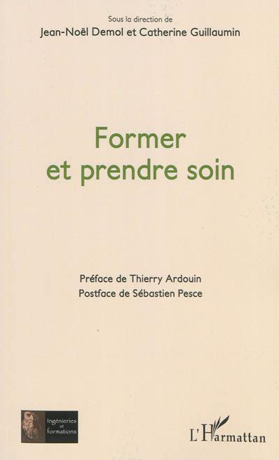 Former et prendre soin