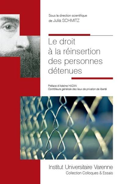 Le droit à la réinsertion des personnes détenues