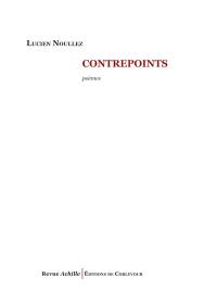 Contrepoints : poèmes