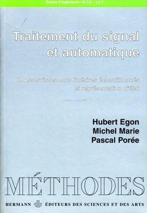 Traitement du signal et automatique. Vol. 2. Asservissements linéaires échantillonnés et représentation d'état