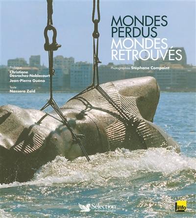 Mondes perdus, mondes retrouvés