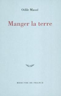 Manger la terre